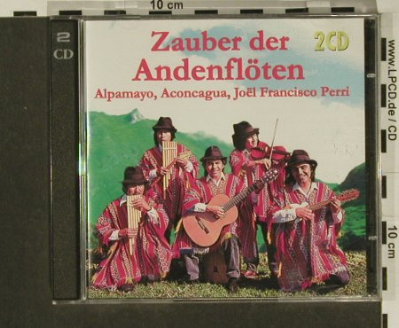 V.A.Zauber Der Andenflöten: Alpamayo,Aconcagua..., 32 Tr., SR International(37 128 6), D,  - 2CD - 97290 - 7,50 Euro