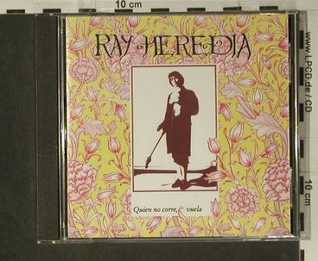Heredia,Ray: Quien No Corre Vuela, Nuevos Medios S.A.(15 576 CD), , 1991 - CD - 98713 - 10,00 Euro