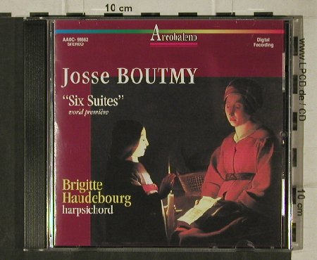 Boutmy,Josse: Six Suites, Arcobaleno(AAOC-93662), EEC/B, 1994 - CD - 81398 - 7,50 Euro