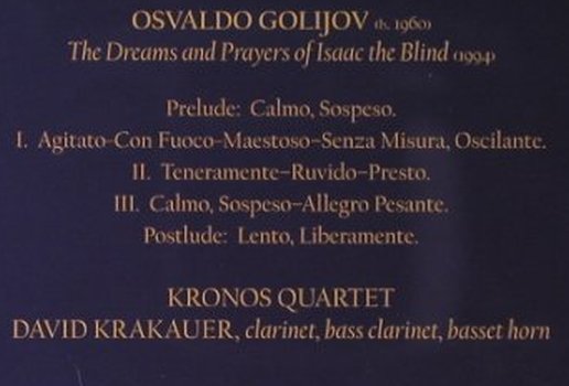 Kronos Quartet: The Dreams and Prayers o.IssacBlind, Nonesuch(), D, 1997 - CD - 82395 - 10,00 Euro