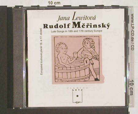 Merinský,Rudolf & Lewitová,Jana: Lute Songs in 16th,17th century Eur, Arta(F10017-2211), CZ, 1991 - CD - 91172 - 10,00 Euro