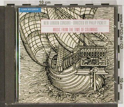 V.A.Music From The Time Of Columbus: New London Consort,Philip Pickett, Linn(), D, 1992 - CD - 91403 - 10,00 Euro