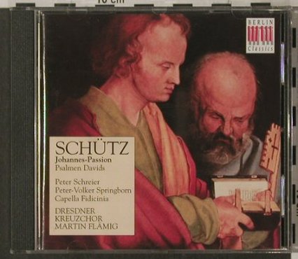 Schütz,Heinrich: Johannes-Passion, Berlin Classics(), D, 97 - CD - 92013 - 6,00 Euro