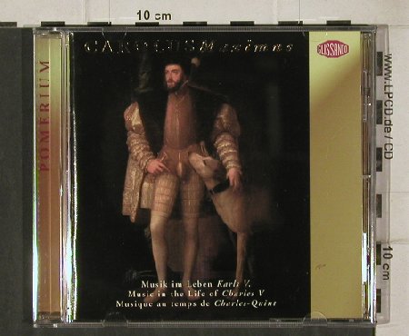 V.A.Carolus Maximus: Musik im Leben Karls 5., Glissando(), D, 2000 - CD - 92061 - 9,00 Euro