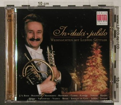 Güttler,Ludwig: In Dulci Jubilo,Weihnachten mit, Berlin Classics(), , 2001 - 2CD - 92219 - 6,00 Euro