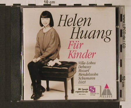 Huang,Helen: Für Kinder, 30 Tr., Teldec(), D, 1996 - CD - 94699 - 5,00 Euro