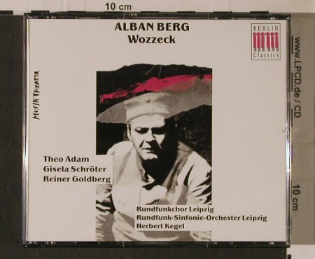 Berg,Alban: Wozzeck(76), Berlin Classics(00206828BC), D, 1992 - 2CD - 95337 - 10,00 Euro