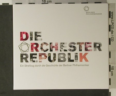 V.A.Die Orchesterrepublik: Berliner Philharmoniker, Campfire(LC 13781), D, 2007 - 2CD - 98263 - 15,00 Euro