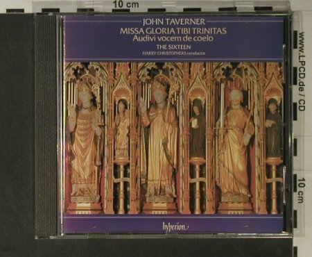 Taverner,John: Missa Gloria Tibi Trinitas, Hyperion(CDA66134), UK, 1984 - CD - 98308 - 14,00 Euro