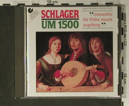 V.A.Schlager Um 1500: Ensemble Für Frühe Musik Augsburg, Christophorus(CHR 74572), D, 1989 - CD - 98455 - 14,00 Euro