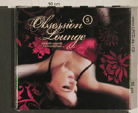 V.A.Obsession Lounge: 5, compiled by DJ Jondal, Digi, Clubstar(CLS0002392), EU,FS-New, 2009 - 2CD - 80754 - 10,00 Euro