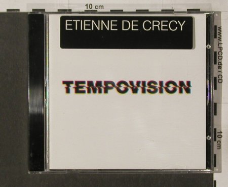 Etienne de Crecy: Tempovision, DisquesS.(sld028 cd), F, 2000 - CD - 82583 - 7,50 Euro
