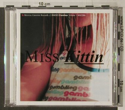 V.A.Miss Kittin: Radio Caroline Vol.1, Mental Groove(MGCD04), , 2002 - CD - 91966 - 7,50 Euro