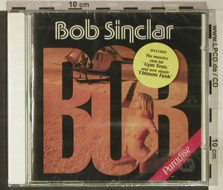 Sinclair,Bob: Paradise, FS-New, EW(), D, 1998 - CD - 92403 - 11,50 Euro