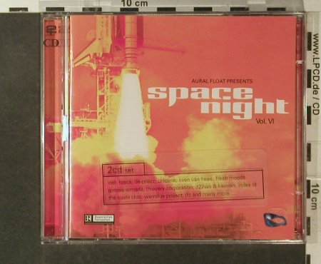 V.A.Spacenight Vol.6: Aural Float pres.,40Tr., Warner(), EC, 2001 - 2CD - 95744 - 15,00 Euro