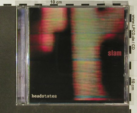 Slam: Headstates, Soma(SOMAcd5), , 1996 - CD - 96663 - 10,00 Euro