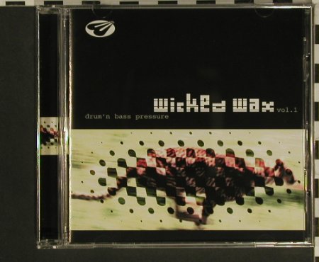 V.A.Wicked Wax Vol.1: Drum'n Bass Pressure, RTD(), D, 1998 - CD - 97559 - 7,50 Euro