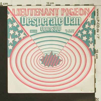 Lieutenant Pigeon: Desperate Dan, Decca(DL 25 552), D, 1973 - 7inch - S7324 - 2,50 Euro