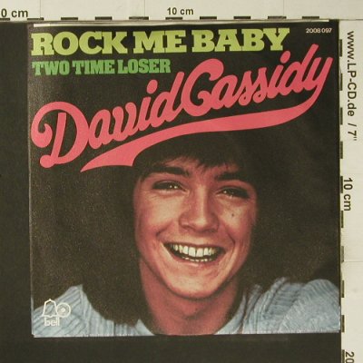 Cassidy,David: Rock me Baby, Bell(2008 097), D, 1972 - 7inch - S7391 - 2,50 Euro