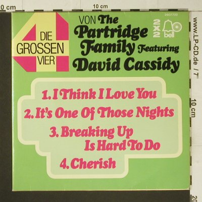 Partridge Family feat D.Casssidy: Die Großen Vier, Foc, vg+/m-, Bell(260 7702), D, 1971 - 7"*2 - S7393 - 2,50 Euro