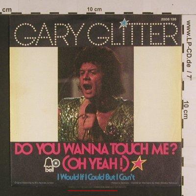 Glitter,Gary: Do you wanna touch me?, m-/vg+, Bell(2008 136), D, 1973 - 7inch - S7675 - 1,50 Euro