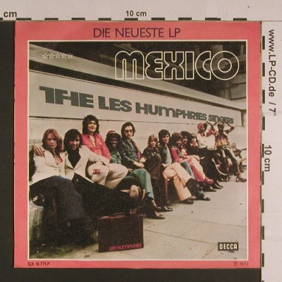 Les Humphries Singers: Mexico, Decca(D 29 171), D, 1972 - 7inch - S7721 - 3,00 Euro
