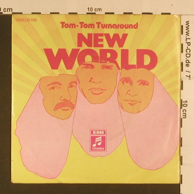 New World: Tom-Tom Turnaround, EMI Columbia(C 006-92 669), D,  - 7inch - S7876 - 3,00 Euro