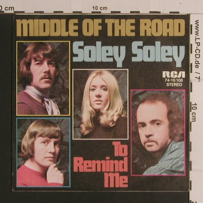 Middle Of The Road: Soley Soley, RCA(74-16108), D,  - 7inch - S7898 - 2,50 Euro