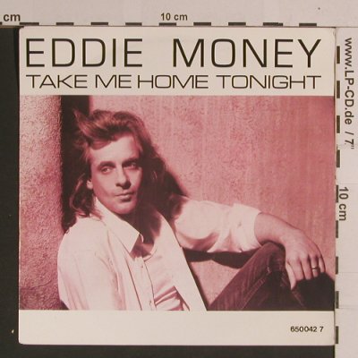 Money,Eddie: Take Me Home Tonight / Calm Before, CBS(650042 7), NL, 1986 - 7inch - S8225 - 3,00 Euro