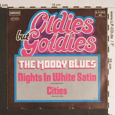 Moody Blues: Nights in White Satin/Cities, Deram-Oldies but Goldies(6.11262 AC), D,  - 7inch - S8734 - 2,50 Euro
