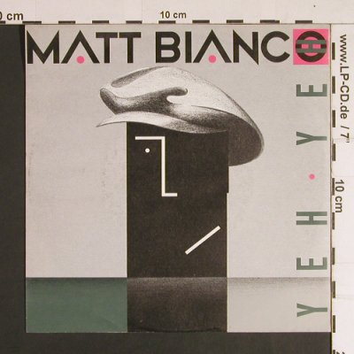 Matt Bianco: Yeh Yeh, WEA(248943-7), D, 1985 - 7inch - S8735 - 2,50 Euro