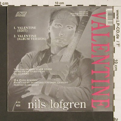 Lofgren,Nils: Valentine *2 (edit, album vers), Intercord(INT 110.355), D, 1991 - 7inch - S9205 - 2,50 Euro