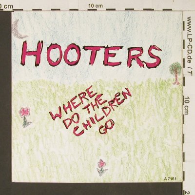 Hooters: Where Do The Children Go/Nervous Ni, CBS(A 7161), NL, 1986 - 7inch - S9243 - 2,50 Euro