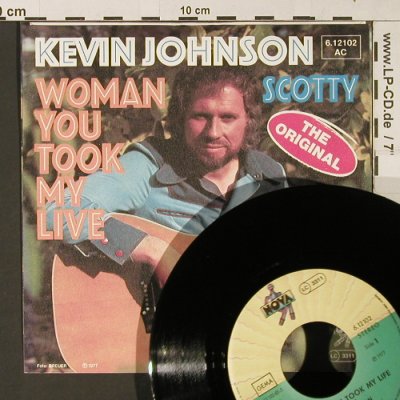 Johnson,Kevin: Woman You Took My Live/Scotty, Nova(6.12102), D, 1977 - 7inch - S9452 - 1,50 Euro