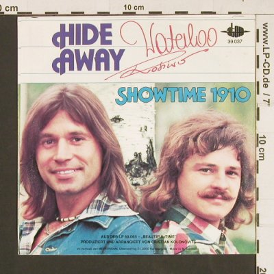 Waterloo & Robinson: Hide Away, Metronome/Atom(39.037), D, 1977 - 7inch - S9462 - 1,50 Euro