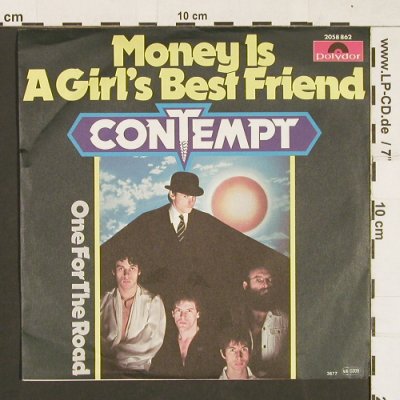 Contempt: Money Is A Girl's Best Friend, Polydor(2058 862), D, 1977 - 7inch - S9518 - 2,00 Euro