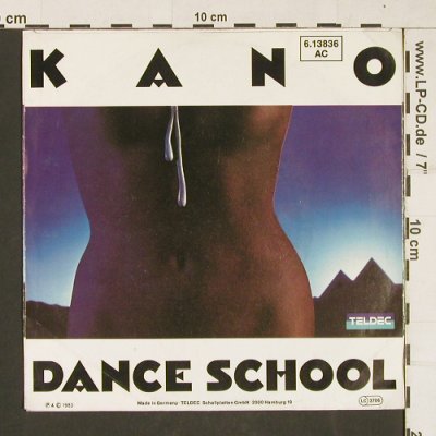 Kano: Another Life / Dance School, Teldec(6.13836 AC), D, 1983 - 7inch - S9907 - 2,50 Euro