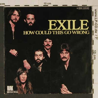Exile: How Could This Go Wrong/Being In Lo, RAK(006-62636), D, 1979 - 7inch - T1029 - 3,00 Euro