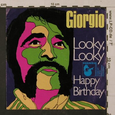 Giorgio (Moroder): Looky,Looky / Happy Birthday, Hansa(14 280 AT), D,vg+/vg+,  - 7inch - T1180 - 2,50 Euro