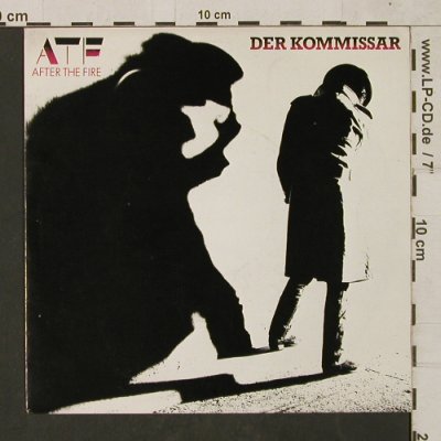 After The Fire: Der Kommissar / Nobody Else But You, Epic(EPCA 2399), D, 1982 - 7inch - T1487 - 4,00 Euro