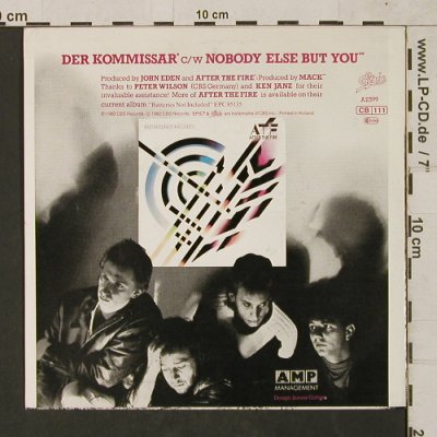 After The Fire: Der Kommissar / Nobody Else But You, Epic(EPCA 2399), D, 1982 - 7inch - T1487 - 4,00 Euro