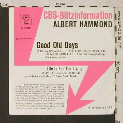Hammond,Albert: Good Old Days/Life is for theLiving, Epic/CBS BlitzInfo(EPC S 3701), D, 1975 - 7inch - T1546 - 2,50 Euro