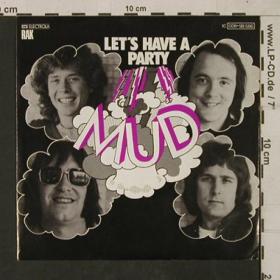 Mud: Let's have a party, Muster-Stoc, RAK(006-98 586), D, 1976 - 7inch - T1602 - 3,00 Euro