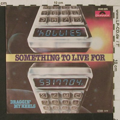 Hollies: Something To Live For, Polydor(2040 225), D, 1976 - 7inch - T1621 - 3,00 Euro