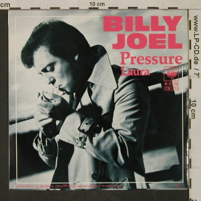 Joel,Billy: Pressure / Laura, CBS(CBSA 2730), NL, 1982 - 7inch - T1666 - 5,00 Euro