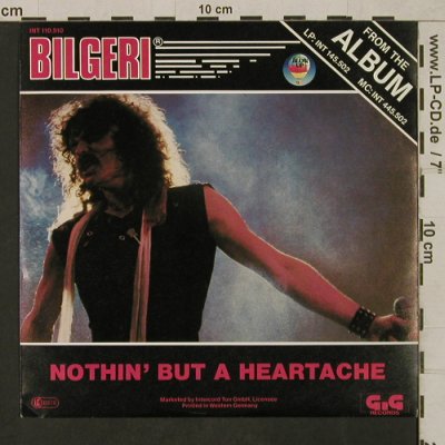 Bilgeri: Nothin' But a Heartache, Blow Up/GiG(INT 110.510), D, 1982 - 7inch - T1668 - 3,00 Euro