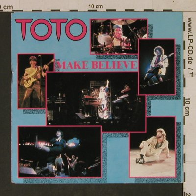 Toto: Make Believe / Lovers In The Night, CBS(CBS A 2997), NL, 1982 - 7inch - T1704 - 3,00 Euro