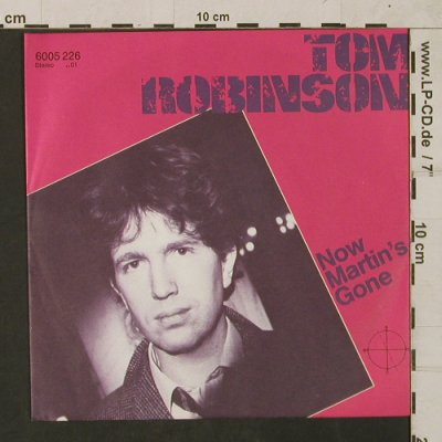 Robinson,Tom: Now Martin's Gone / Love Comes, Vertigo(6005 226), D, 1982 - 7inch - T1756 - 2,50 Euro
