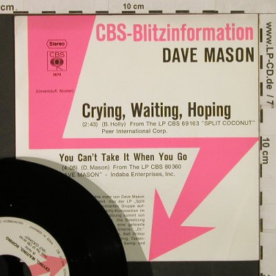 Mason,Dave: Crying, Waiting, Hoping, CBS BlitzInfo(CBS S 3674), D,Muster, 1975 - 7inch - T1853 - 7,50 Euro