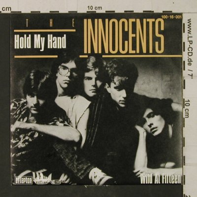 Innocents: Hold My Hand/Wild and fifteen, Boardwalk(100 16 001), D, m-/vg+, 1982 - 7inch - T1972 - 2,50 Euro